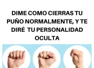 ¿Cómo cierras tu puño? La respuesta dice algo importante sobre tu personalidad